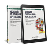 NEGOCIACION COLECTIVA LABORAL ASPECTOS CRUCIALES - 9788411639330